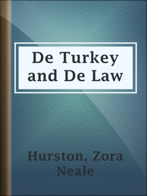 cover image of De Turkey and De Law